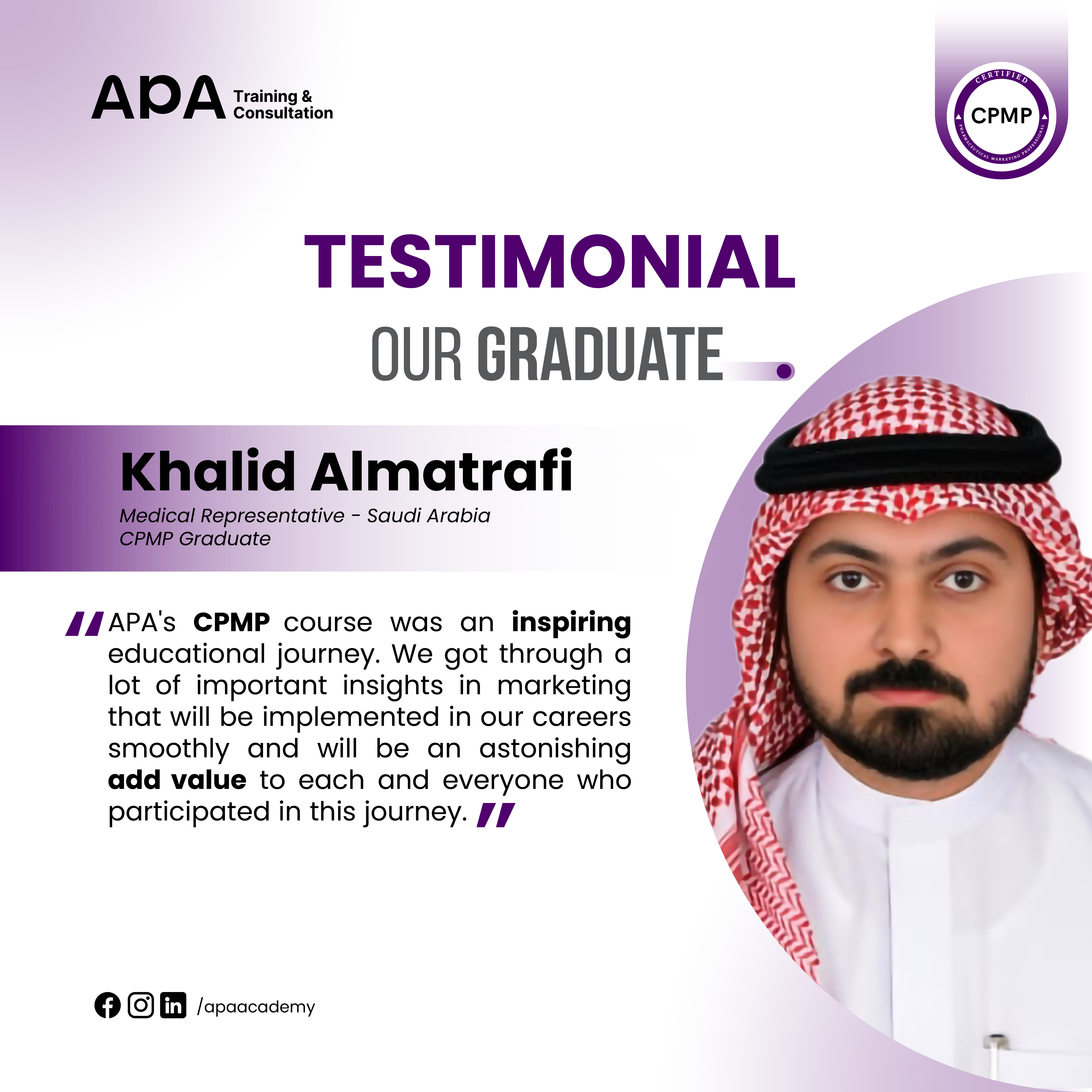 Khalid Almatrafi, Medical Representative, Saudi Arabia - CPMP graduate testimonial from APA Academy